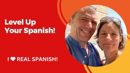 Level up your Spanish