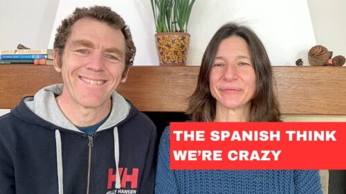 Spanish think we're crazy
