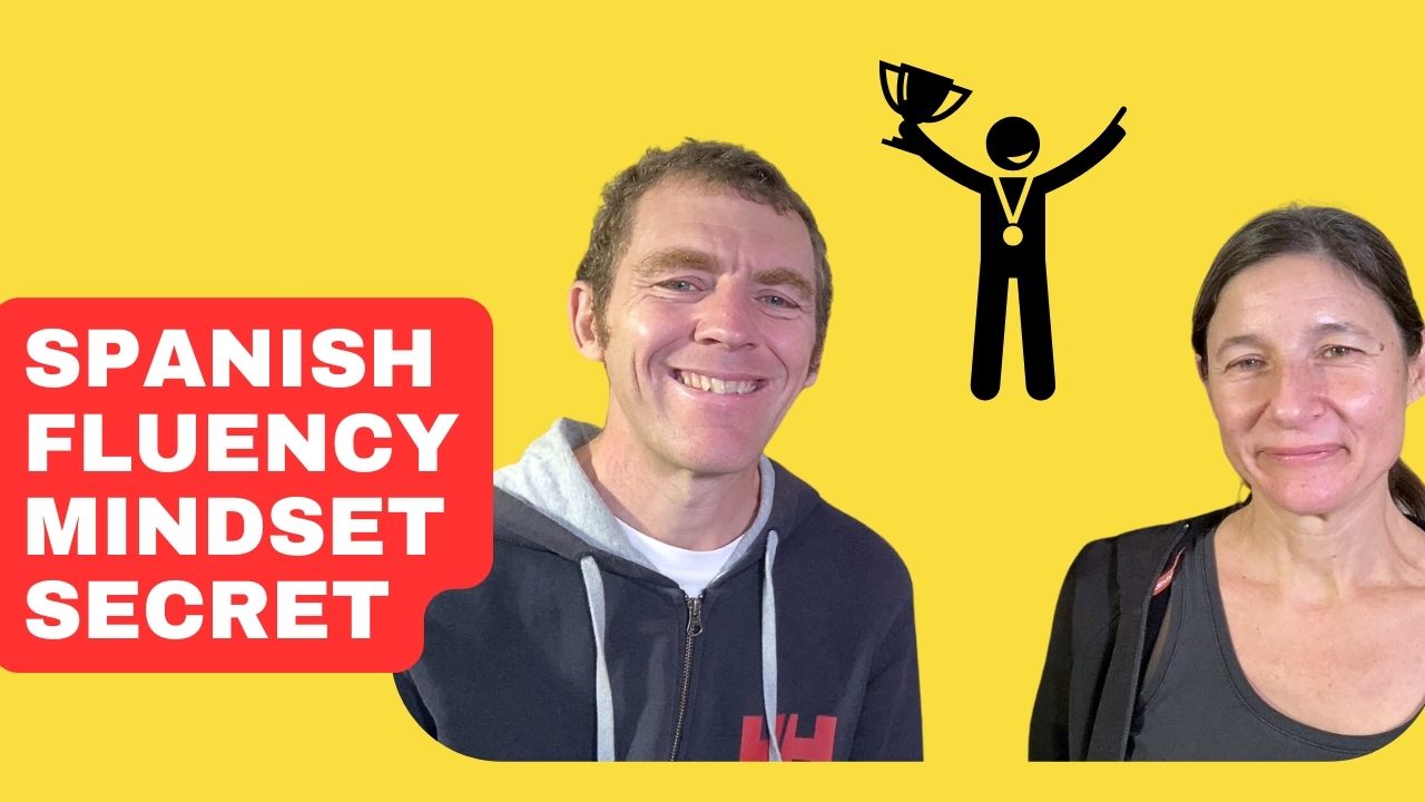 Spanish fluency mindset