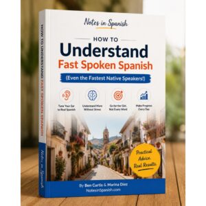How to Understand Fast Spoken Spanish Ebook