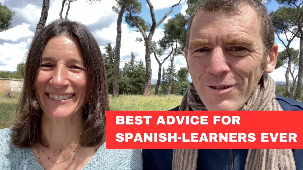 Advice for Spanish Learners!